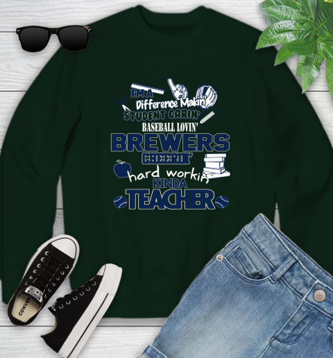 Milwaukee Brewers MLB I'm A Difference Making Student Caring Baseball Loving Kinda Teacher (1) Youth Sweatshirt 9