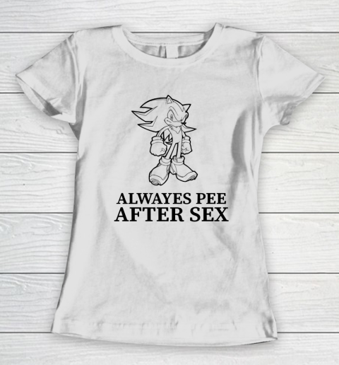 Sonic Always Pee After Sex Women's T-Shirt