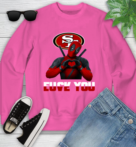 NHL San Francisco 49ers Deadpool Love You Fuck You Football Sports Youth Sweatshirt 6