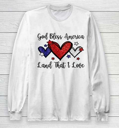 God Bless America Land That I Love Cute Patriotic Christian Long Sleeve T-Shirt