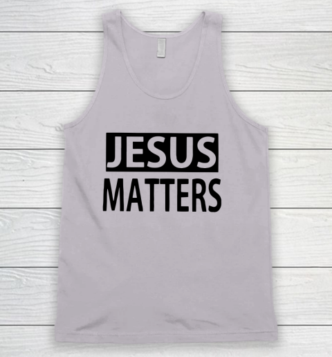 JESUS MATTERS Tank Top 2