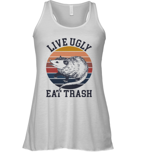 Opossum Live Ugly Eat Trash Vintage Racerback Tank