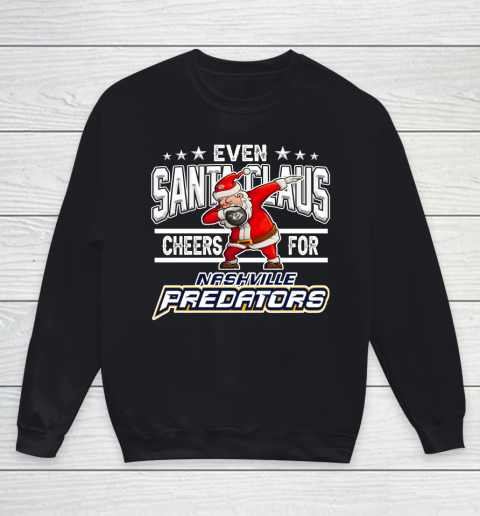 Nashville Predators Even Santa Claus Cheers For Christmas NHL Youth Sweatshirt