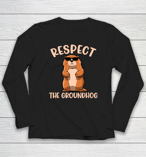 Respect The Groundhog Shirt Funny Woodchuck Groundhog Day T Shirt (1) Long Sleeve T-Shirt