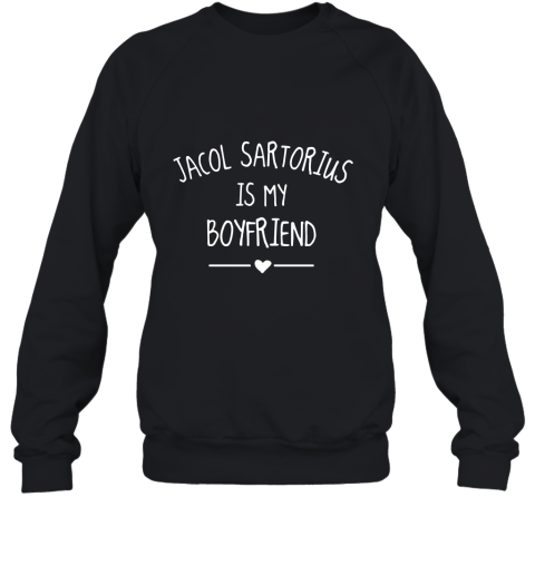 Jacob Sartorius Is My Boyfriend Sweatshirt