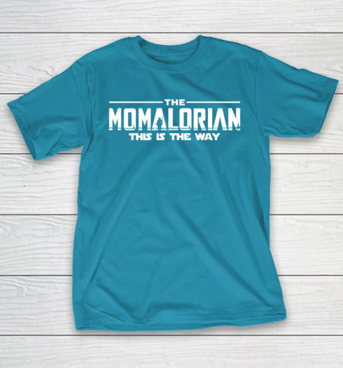 The Momalorian Mother's Day 2020 This is the Way T-Shirt 7