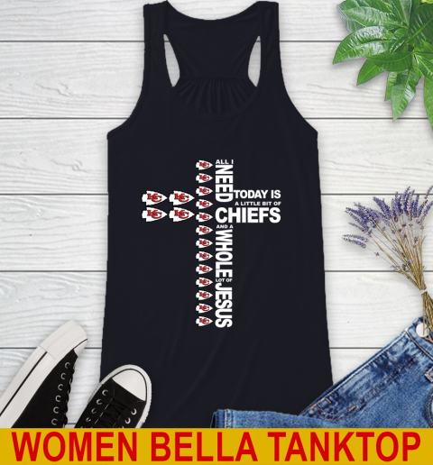 NFL All I Need Today Is A Little Bit Of Kansas City Chiefs Cross Shirt Racerback Tank 8