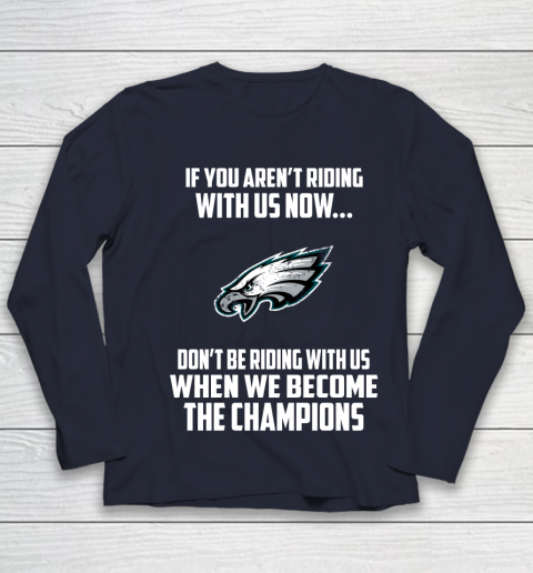 NFL Philadelphia Eagles Football We Become The Champions Youth Long Sleeve 2