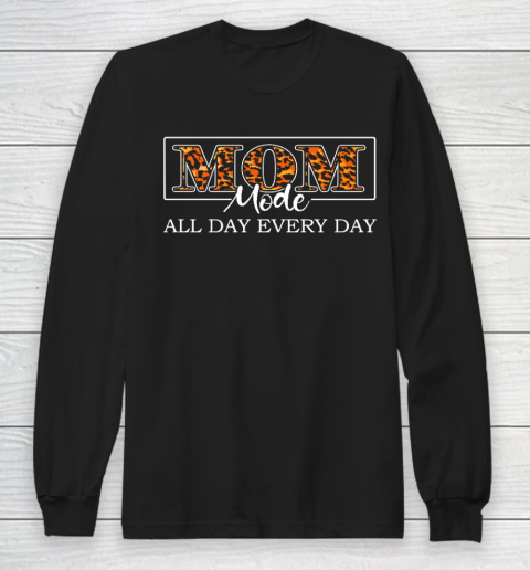 Mom mode All day Every day funny for Mother's Day Leopard skin Long Sleeve T-Shirt