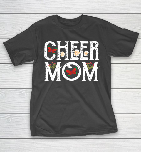 Mother's Day Funny Gift Ideas Apparel  Cheer Mom Shirts T Shirt T-Shirt