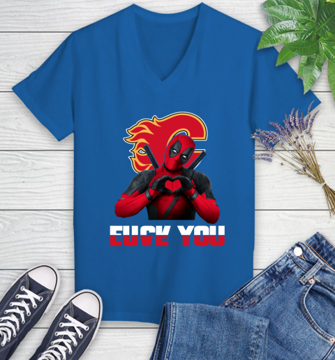 NHL Calgary Flames Deadpool Love You Fuck You Hockey Sports Women's V-Neck T-Shirt 10