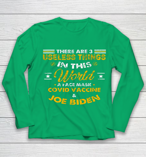 Facemask Covid And Joe Biden There Are Three Useless Things In This World Quote Youth Long Sleeve 5 Facemask Covid And Joe Biden There Are Three Useless Things In This World Quote Youth Long Sleeve - Image 5