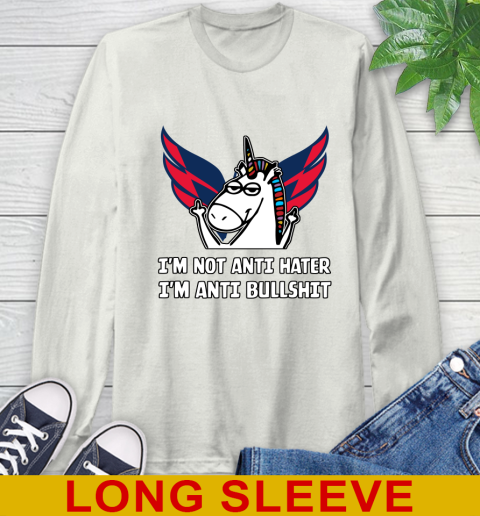 Washington Capitals NHL Hockey Unicorn I'm Not Anti Hater I'm Anti Bullshit Long Sleeve T-Shirt 12