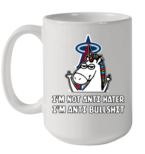 Los Angeles Angels MLB Baseball Unicorn I'm Not Anti Hater I'm Anti Bullshit (1) Ceramic Mug 15oz