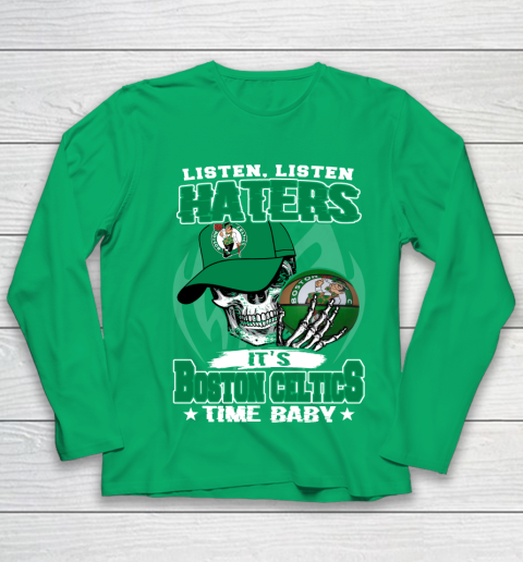 Listen Haters It is CELTICS Time Baby NBA Youth Long Sleeve 4