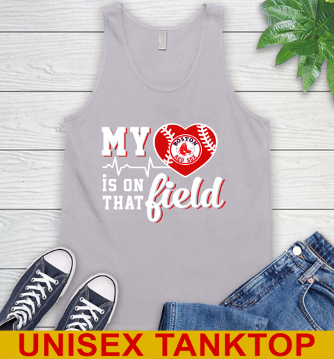 MLB My Heart Is On That Field Baseball Sports Boston Red Sox Tank Top 3