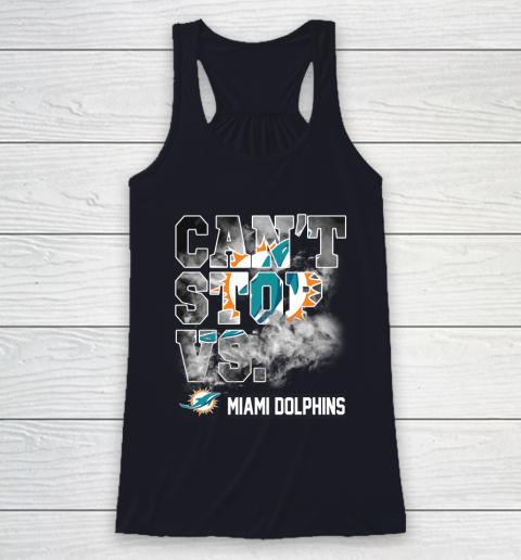 NFL Miami Dolphins Can't Stop Vs Racerback Tank 7
