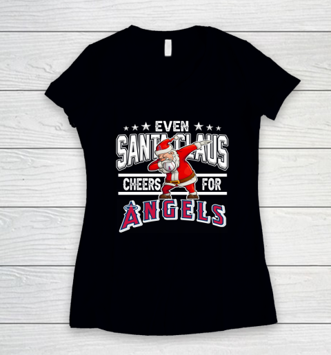 Los Angeles Angels Even Santa Claus Cheers For Christmas MLB Women's V-Neck T-Shirt