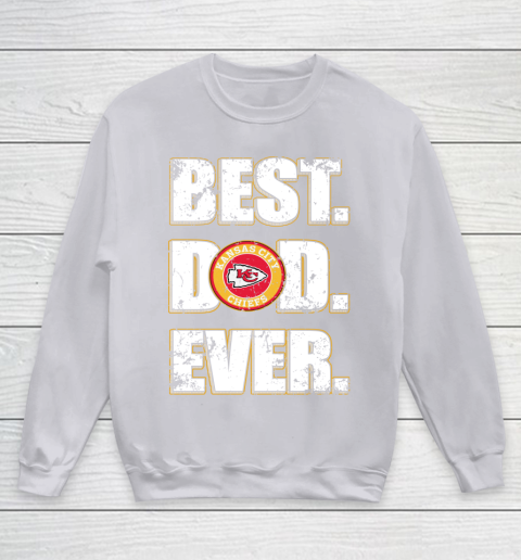 NFL Kansas City Chiefs Football Best Dad Ever Family Shirt Youth Sweatshirt 3