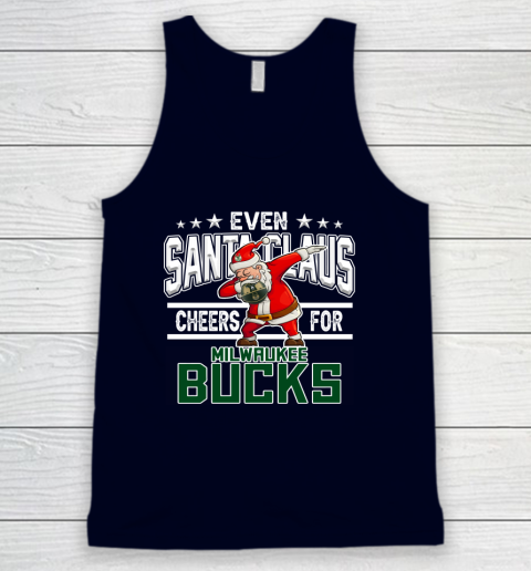 Milwaukee Bucks Even Santa Claus Cheers For Christmas NBA Tank Top 2