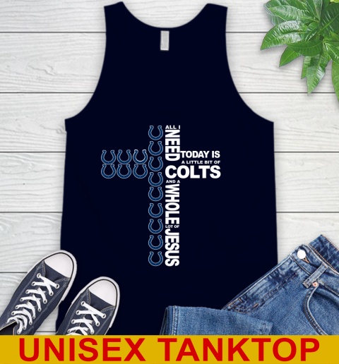 NFL All I Need Today Is A Little Bit Of Indianapolis Colts Cross Shirt Tank Top 2