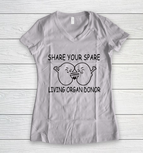 Share Your Spare Living Organ Donor Women's V-Neck T-Shirt