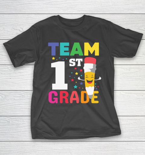 Back To School Shirt Team 1st Grade T-Shirt
