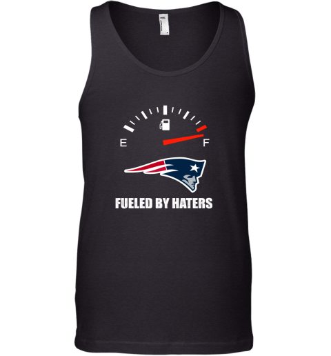 Fueled By Haters Maximum Fuel New England Patriots Tank Top
