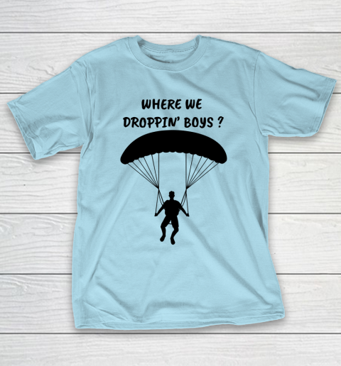 Fortnite Tshirt Where we droppin Boys T-Shirt 10