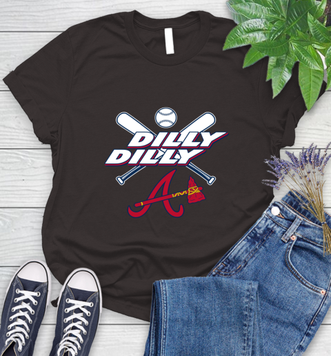 MLB Atlanta Braves Dilly Dilly Baseball Sports Women's T-Shirt 8