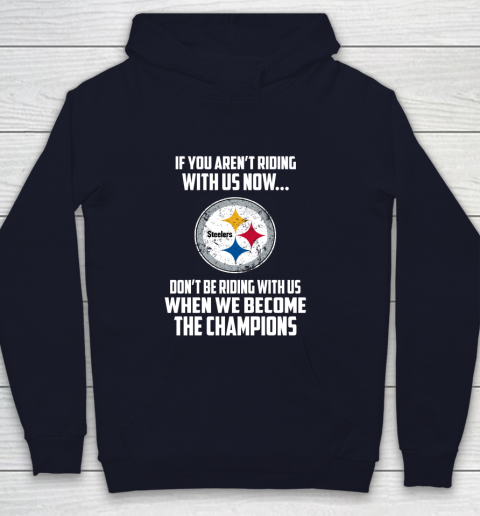 NFL Pittsburgh Steelers Football We Become The Champions Youth Hoodie 2