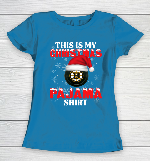 Boston Bruins This Is My Christmas Pajama Shirt NHL Women's T-Shirt 6