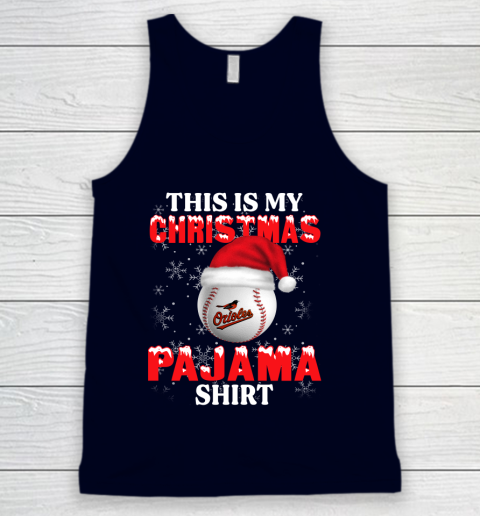 Baltimore Orioles This Is My Christmas Pajama Shirt MLB Tank Top 2