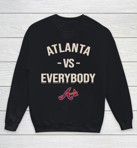 Atlanta Braves Vs Everybody Youth Sweatshirt