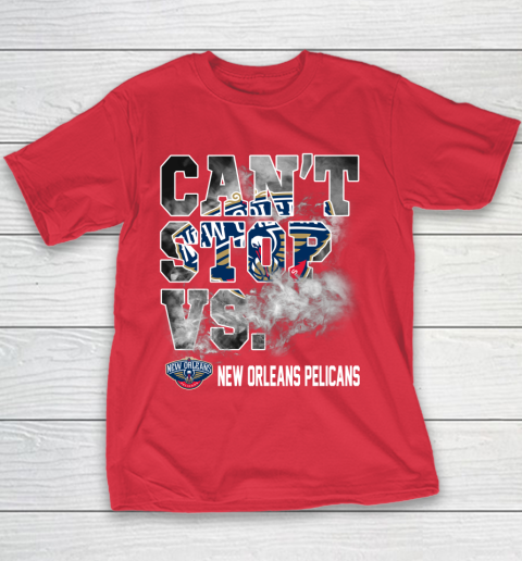 NBA New Orleans Pelicans Basketball Can't Stop Vs Youth T-Shirt 7