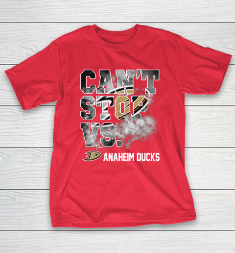 NHL Anaheim Ducks Hockey Can't Stop Vs T-Shirt 9