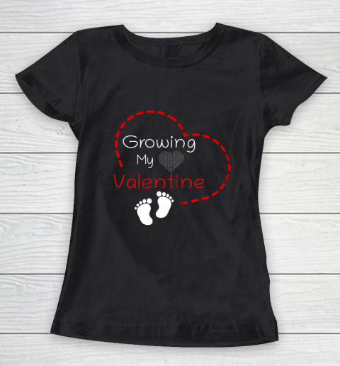 Womens Growing My Valentine Pregnancy Announcement Women's T-Shirt