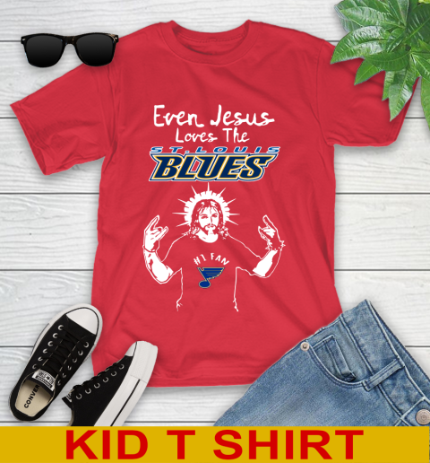 St.Louis Blues NHL Hockey Even Jesus Loves The Blues Shirt Youth T-Shirt 11