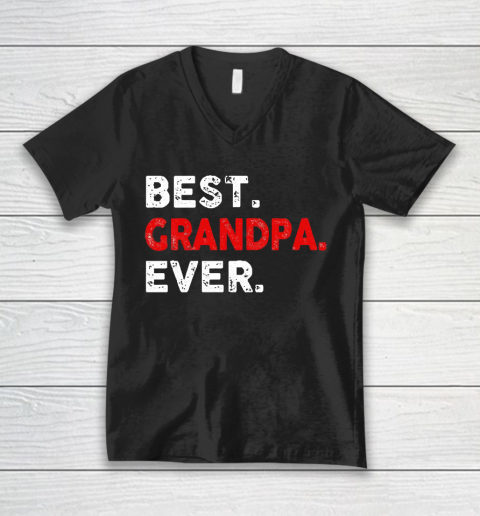 Grandpa Funny Gift Apparel  Best. Grandpa. Ever. Funny Father's Day V-Neck T-Shirt
