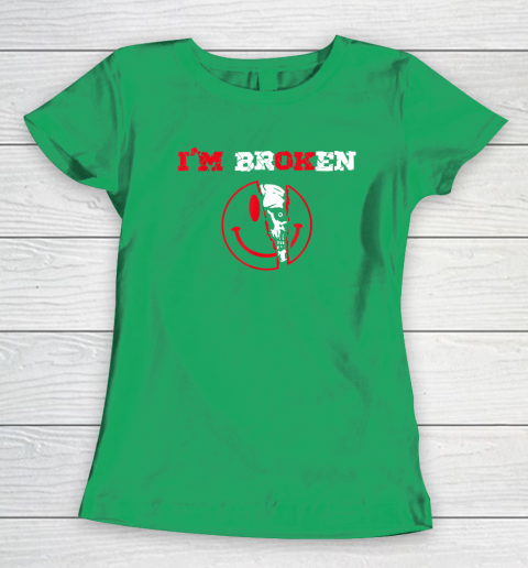 Confused Smile I'm Broken Invisible Illness I'm OK Broken Women's T-Shirt 4