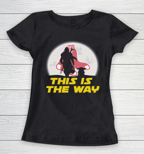 Boston Red Sox MLB Baseball Star Wars Yoda And Mandalorian This Is The Way Women's T-Shirt