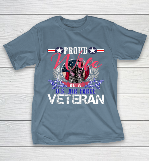 Veteran Shirt Vintage Proud Wife Of A U S Air Force Veteran T-Shirt 6