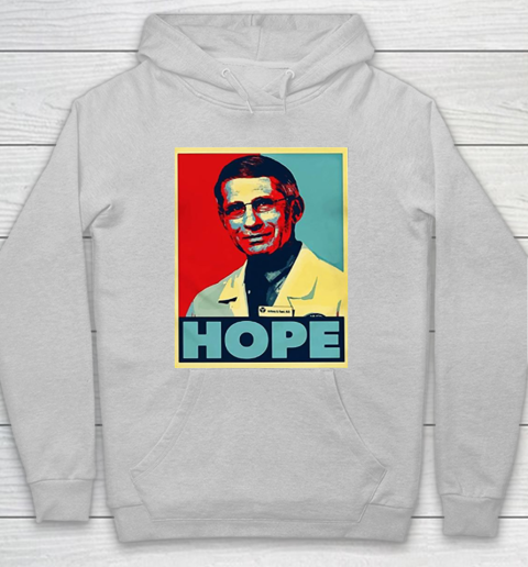 Dr Anthony Fauci Hope Hoodie 6