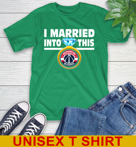 Washington Wizards NBA Basketball I Married Into This My Team Sports T-Shirt 7