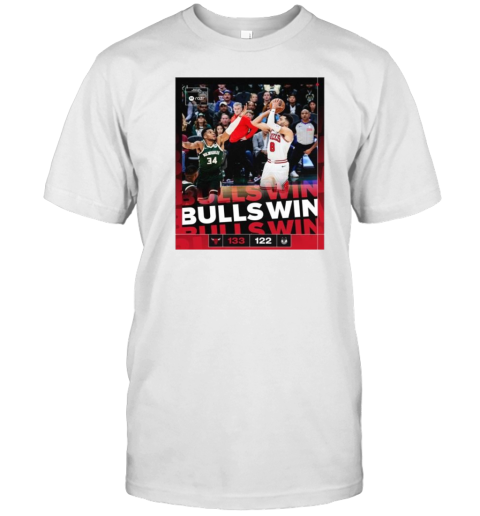 Chicago Bulls 133 – 122 Milwaukee Bucks Bulls Win Knuck If You Buck Poster T-Shirt