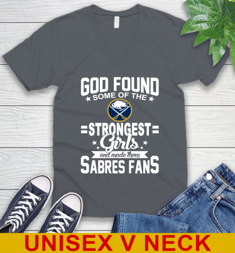 Buffalo Sabres NHL Football God Found Some Of The Strongest Girls Adoring Fans V-Neck T-Shirt 4
