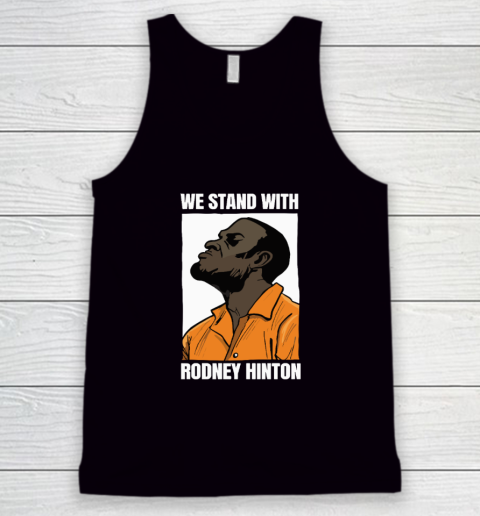 We Stand With Rodney Hinton Tank Top