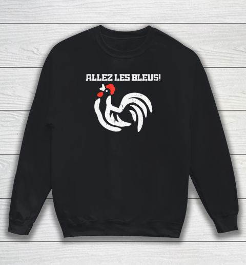 France Allez Les Bleus French Rooster Soccer Sweatshirt