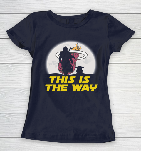 Miami Heat NBA Basketball Star Wars Yoda And Mandalorian This Is The Way Women's T-Shirt 2