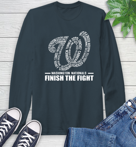 Washington Nationals finish the fight Long Sleeve T-Shirt 9